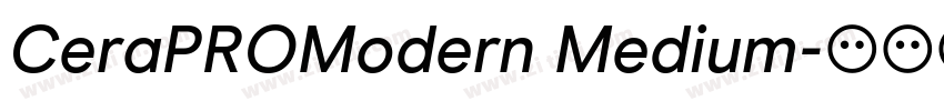CeraPROModern Medium字体转换